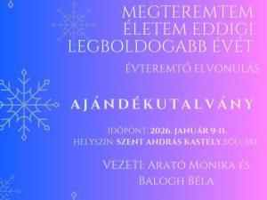 Karácsonyi ajándékutalvány * 2026 * Megteremtem életem legboldogabb évét elvonulás